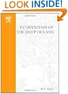 Ecosystems of the Deep Ocean (Ecosystems of the World)Volume 28