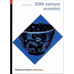 20th Century Ceramics (World of Art)