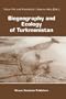 Biogeography and Ecology of Turkmenistan (Monographiae Biologicae)