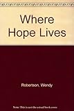 Where hope lives