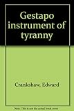 Gestapo instrument of tyranny