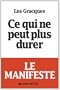 Ce qui ne peut plus durer : Le manifeste