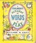 A Children's Almanac of Words at Play