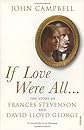 If Love Were All . . .
