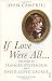 If Love Were All...: The Story of Frances Stevenson and David Lloyd George