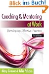 Coaching And Mentoring At Work: Devel...