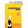 Habt Ihr nichts Besseres zu tun?: Mehr Aktenperlen aus der Justiz