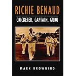 Richie Benaud: Cricketer, Captain, Guru book cover