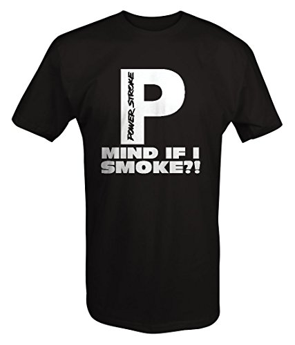 Powerstroke Mind If I Smoke - Black Diesel Stacks Trucker T Shirt
