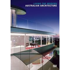 Australian Architecture: Living the Modern