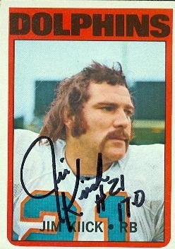 Jim Kiick Autographed/Hand Signed Football Card (Miami Dolphins) 1972 Topps #9