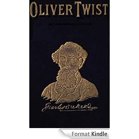 Oliver Twist by Charles Dickens (french �dition)[KINDLE EDITION]