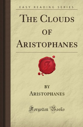 The Clouds of Aristophanes
