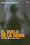 El Vuelo de la Reina = The Flight of the Queen (Narrativa (Punto de Lectura))