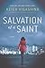 Salvation of a Saint: A Detective Galileo Novel (Detective Galileo Series)