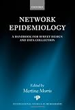 Network Epidemiology: A Handbook for Survey Design and Data Collection (International Studies in Demography)