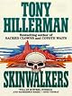 Skinwalkers (Joe Leaphorn/Jim Chee Novels)