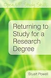Returning to study for a research degree
