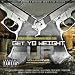 Get Yo Weight Up, Vol. 2