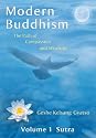 Modern Buddhism: The Path of Compassion and Wisdom - Volume 1 Sutra