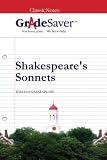 GradeSaver (TM) ClassicNotes: Shakespeare's Sonnets Study Guide