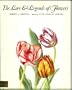 The Lore & Legends of Flowers