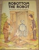 Robottom the robot