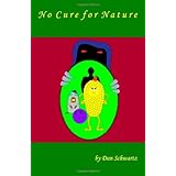 No Cure for Nature