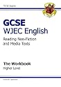 GCSE WJEC English: Workbook - Higher Level: Reading Non-fiction and Media Texts