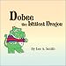 Dobee
the
Littlest
Dragon