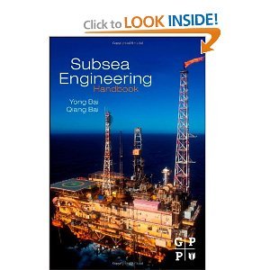 Subsea Engineering Handbook byBai