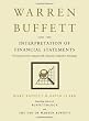 Warren Buffett and the Interpretation of Financial Statements: The Search for the Company with a Durable Competitive Advantage