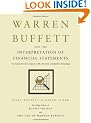 Warren Buffett and the Interpretation of Financial Statements: The Search for the Company with a Durable Competitive Advantage