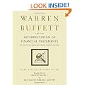 Warren Buffett and the Interpretation of Financial Statements: The Search for the Company with a Durable Competitive Advantage