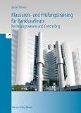 Klausuren- und Pr�fungstraining f�r Bankkaufleute