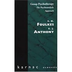 Group Psychotherapy: The Psychoanalytic Approach (Maresfield Library)