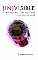 (IN)VISIBLE: Learning to Act in the Metaverse