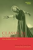 Classical Monlogues: Women: Volume 3: From Aeschylus to Racine (468 B.C. to 1677)