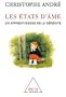 Les �tats d'�me : Un apprentissage de la s�r�nit�