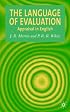 The Language of Evaluation: The Appraisal Framework