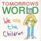 WE ARE THE CHILDREN 7 INCH (7" 45) UK ARIOLA 2001