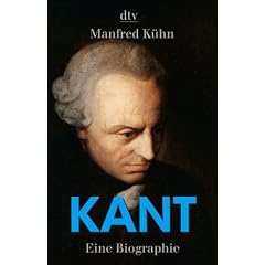 Kant: Eine Biographie
