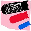 Wolfgang Amadeus Phoenix (Amazon MP3 exclusive)
