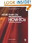 Adobe Flash CS4 Professional How-Tos: 100 Essential Techniques