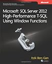 Microsoft SQL Server 2012 High Performance T-SQL Using Windows Functions