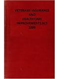 VETERANS INSURANCE AND HEALTH CARE 2009