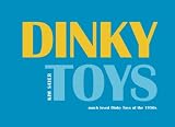 Review Dewi Lewis Publishing  / Dinky Toys: Much Loved Dinky Toys from the 1950s