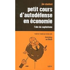 Petit cours d'autod�fense en �conomie : L'abc du capitalisme