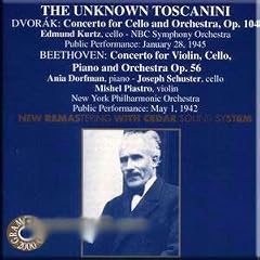 Dvorak, Beethoven - The Unknown Toscanini