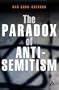 Paradox of Anti-Semitism